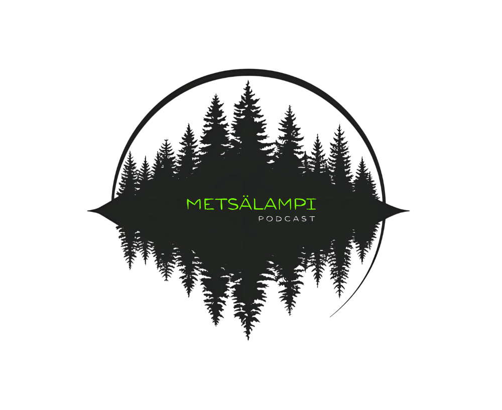 METSÄLAMPI PODCAST